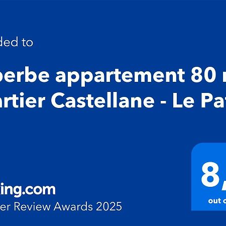Suberbe Appartement 80 M2 Quartier Castellane - Le Patio - Марсель Экстерьер фото